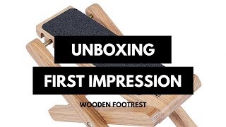 Wooden Footrest Unboxing and Review [upl. by Aryn]