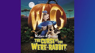 Wallace amp Gromit TCOTWR 2005 Soundtrack  A Grand Day Out Increased Pitch [upl. by Ocker]