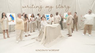 Writing My Story  Kingsway Worship Official Live Video [upl. by Engracia]