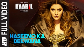 Haseeno Ka Deewana Full Video Song  Kaabil  Hrithik Roshan Urvashi Rautela  Raftaar amp Payal Dev [upl. by Naul]