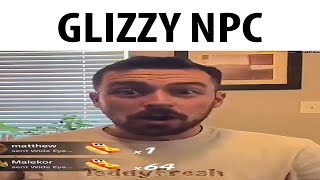 Glizzy NPC TikToker [upl. by Riedel688]