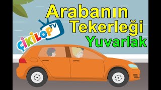 Arabanın Tekerleği Yuvarlak  Otobüsün tekerleği yuvarlak [upl. by Myrlene280]