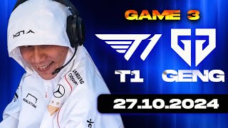 XEM CKTG CÙNG THẦY BA  T1 vs GEN GAME 3  CKTG 2024  Bán Kết 2  27102024 [upl. by Irneh976]