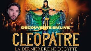 Je découvre CLÉOPÂTRE LA DERNIÈRE REINE D’ÉGYPTE Replay Live [upl. by Baxy]