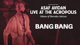 Asaf Avidan  Bang Bang Live At The Acropolis 2022 [upl. by Field]