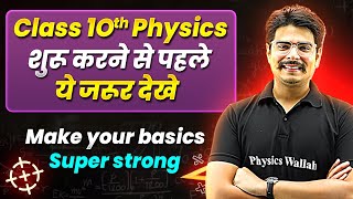 Class 10th Physics  Make Your Basics Super Strong  Back To Basics 🔥 [upl. by Hanleigh]