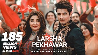 Larsha Pekhawar  Ali Zafar ft Gul Panra amp Fortitude Pukhtoon Core  Pashto Song [upl. by Horbal528]