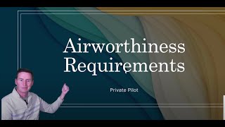 Airworthiness Requirements ACS [upl. by Bobbi]