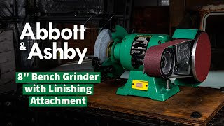 Abbott amp Ashby Bench Grinder with Linisher AA362W8 [upl. by Uht169]