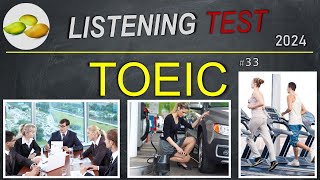 TOEIC Listening Test 33 TOEIC Asia set Taiwan examination 2024 [upl. by Pincus671]