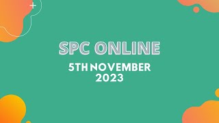 SPC Live  5th November 2023 [upl. by Cath]