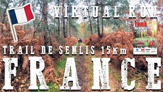 🆃Re🅰DMILL  Virtual 🆁un  Trail de SENLIS 15km  FRANCE treadmill france trailrunning run [upl. by Hsetirp465]