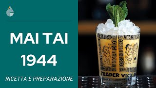 Ricetta cocktail Mai Tai Trader Vic 1944  Giovanni Ceccarelli  Cocktail Engineering [upl. by Dis]