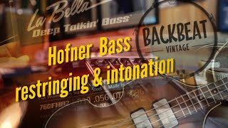 Hofner 5001 Violin Bass Restring amp Intonation Beatle bass [upl. by Correy]