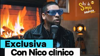 NICO CLÍNICO ENTREVISTA EXCLUSIVA [upl. by Siraf622]