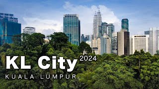 The KL City 2024  Kuala Lumpurs Development [upl. by Joliet66]