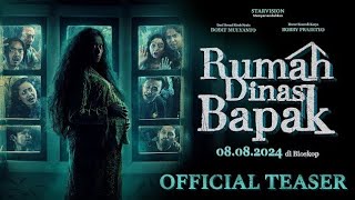 Official Teaser Trailer Rumah Dinas Bapak  Mampukah Keluarga Dodit Mulyanto Bertahan [upl. by Annmaria25]