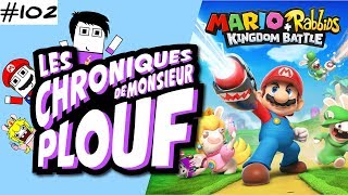 MarioRabbids Kingdom Battle  Chroniques de Monsieur Plouf 102 [upl. by Llerreg799]