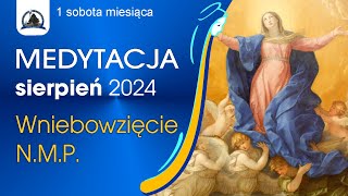 Sierpień 2024  Wniebowzięcie NMP [upl. by Ahsauqal]