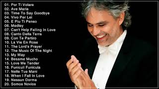 Andrea Bocelli Greatest Hits Full Album Live  Best Songs Of Andrea Bocelli 2018 [upl. by Odanref783]