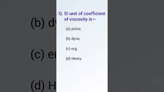 SI unit of viscosity shorts youtubeshorts ll mechanical fluids ll class 11th [upl. by Berenice]