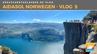 Vlog5  Norwegische Fjorde mit AIDAsol PreikestolenStavanger und Seetag [upl. by Gehlbach]