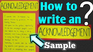 How to write Acknowledgement  How to make an Acknowledgement  Acknowledgement for project  RG• [upl. by Aronoh]