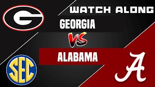 1 Georgia vs 8 Alabama  Watch Along [upl. by Myca]