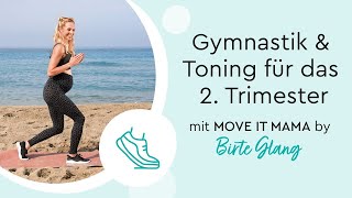 Schwangerschaftsgymnastik amp Toning 20 Minuten  2 Trimester  LILLYDOO Fitnessexpertin Birte Glang [upl. by Ettevey]