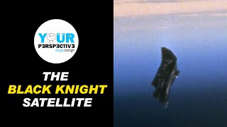 EP43  ​The Black Knight Satellite [upl. by Eseuqcaj]