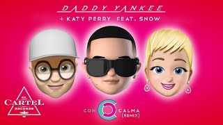 Daddy Yankee  Katy Perry feat Snow  Con Calma Remix Video con Letra Oficial [upl. by Mcneely315]