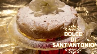 ❥Dolce di SantAntonio [upl. by Gretchen]