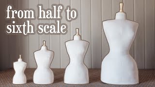 Making a mini dress form half scale quarter scale and even smaller [upl. by Lamrouex]