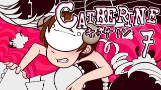 Cry Plays Catherine P7 [upl. by Weissman537]