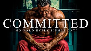 COMMITTED  The Most Powerful Motivational Speech Compilation for Success Students amp Working Out [upl. by Aisile]