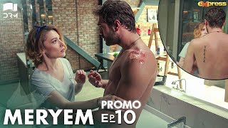 MERYEM  Episode 10 Promo  Turkish Drama  Furkan Andıç Ayça Ayşin  Urdu Dubbing  RO2Y [upl. by Cohn506]