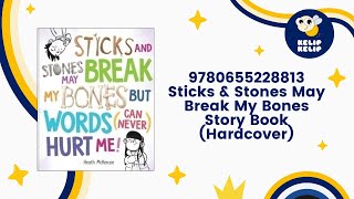 9780655228813 Sticks amp Stones May Break My Bones But Words Can Never Hurt Me Story Book [upl. by Yarrum544]