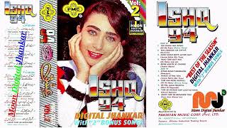 Pmc Stereo Vol02  Ishq94  Yaad Teri Aati Hai  Aa Gale Lag Jaa 1994  Digital Jhankar [upl. by Zolly]