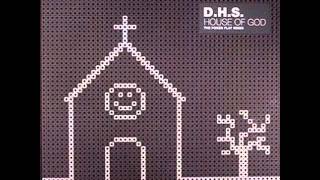 DHS  The House Of God [upl. by Atiuqal376]