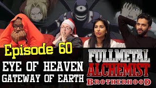 Fullmetal Alchemist Brotherhood  Episode 60 Eye of Heaven Gateway of Earth  Group Reaction [upl. by Rawley]