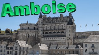 Amboise France [upl. by Aicilana]