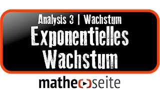 Exponentielles Wachstum berechnen  A3003 [upl. by Shelman]