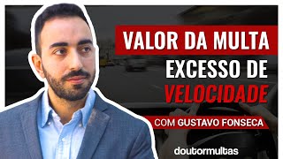 Multa por Excesso de Velocidade Valores e Penalidades [upl. by Milas]