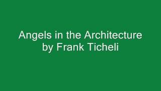 Angels in the Architecture by Frank Ticheli [upl. by Ayak]