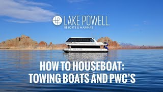 How to houseboat Towing boats and PWCs [upl. by Atelra]