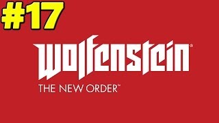 Wolfenstein The New Order Walkthrough Part 17  The Moon Dome [upl. by Eserrehs575]