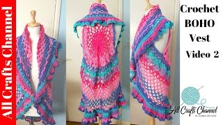 Crochet Boho Style Vest Mystery CAL revised Video 2 [upl. by Zahavi]