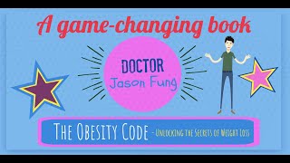 The Obesity Code By Jason Fung Animated Summary [upl. by Refinej]