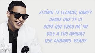 Daddy Yankee  Con Calma ft Snow LyricsLetra Best Version [upl. by Adnilemre]