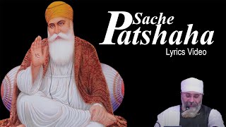 Sache paatshah meri baksh khata  lyrics video  mithi baani  rinku veer ji  amritvela trust [upl. by Danita]